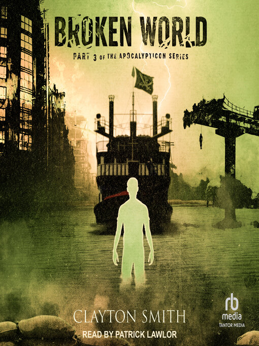 Title details for Broken World by Clayton Smith - Available